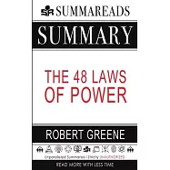 Summary of The 48 Laws of Power by Robert Greene
