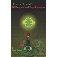 Of Dragons and Dopplegangers