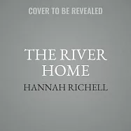 The River Home