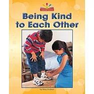 Being Kind to Each Other
