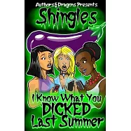 I Know What You Dicked Last Summer