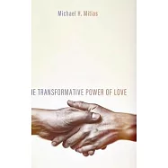 The Transformative Power of Love
