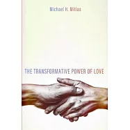 The Transformative Power of Love