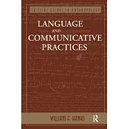 Language and Communicative Practices
