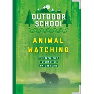 Outdoor School: Animal Watching