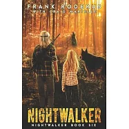 Nightwalker 6: A Post-Apocalyptic Western Adventure