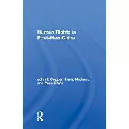 Human Rights in Post-Mao China