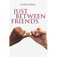 Just Between Friends