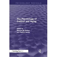 The Psychology of Control and Aging (Psychology Revivals)