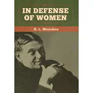 In Defense of Women