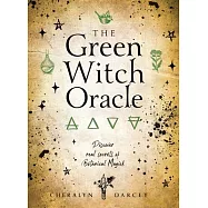 Green Witch Oracle Cards: Discover Real Secrets of Natural Magick
