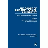 The Scope of Epidemiological Psychiatry: Essays in Honour of Michael Shepherd