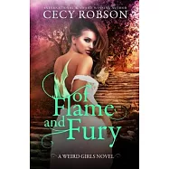 Of Flame and Fury: A Weird Girls Novel