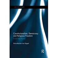 Constitutionalism, Democracy and Religious Freedom: To Be Fully Human
