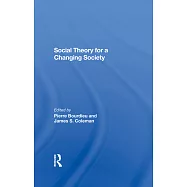 Social Theory for a Changing Society