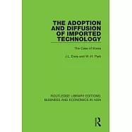The Adoption and Diffusion of Imported Technology: The Case of Korea