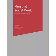 Men and Social Work: Theories and Practices