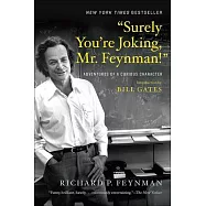 Surely You’’re Joking Mr. Feynman!