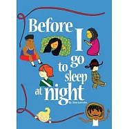 Before I go to sleep at night