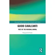 Guido Cavalcanti: Poet of the Rational Animal