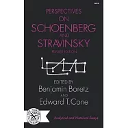 Perspectives on Schoenberg and Stravinsky
