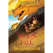 Dragonslayer (Wings of Fire: Legends)