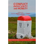 Conflict, Insecurity and Mobility