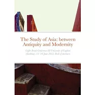 The Study of Asia: between Antiquity and Modernity