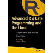 Advanced R 4 Data Programming and the Cloud: Using Sqlite, Postgresql, and Mongodb
