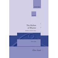 The Riches of Rhyme: Studies in French Verse