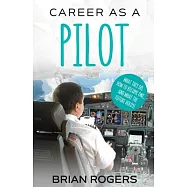 Career As A Pilot: What They Do, How to Become One, and What the Future Holds!