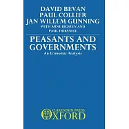 Peasants and Governments - An Economic Analysis