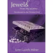 Jewells From My Journey: Devotionals for the Christian Walk