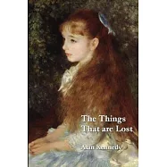 The Things That Are Lost
