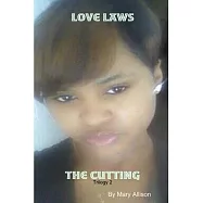 Love Laws The Cutting