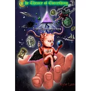 The Theory of Everything: A Book About Something Vol 1