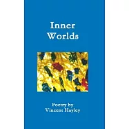 Inner Worlds - Hardcover ISBN 978-1-329-98718-0