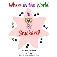 Where in the World is Snickers?