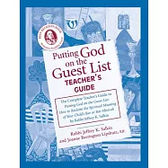 Putting God on the Guest List Teacher&rsquo;&rsquo;s Guide