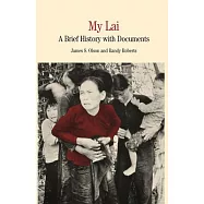 My Lai: A Brief History with Documents