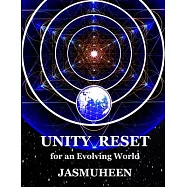 Unity Reset: for an Evolving World