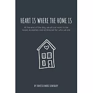 heart is where the home is