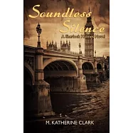 Soundless Silence A Sherlock Holmes Novel