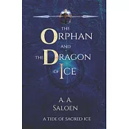 The Orphan and the Dragon of Ice: The Black Chamber