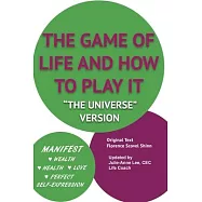 The Game of Life and How to Play It: "The Universe Version"