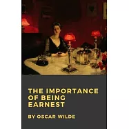The Importance of Being Earnest