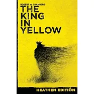 The King in Yellow (Heathen Edition)