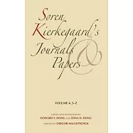 S&oslash;ren Kierkegaard&rsquo;&rsquo;s Journals and Papers, Volume 4: S-Z
