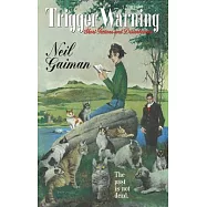 Trigger Warning: Short Fictions and Disturbances