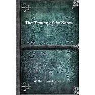 The Taming of the Shrew